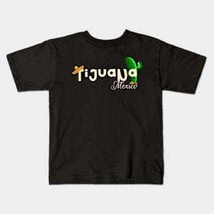 Tijuana Mexico cactus Kids T-Shirt